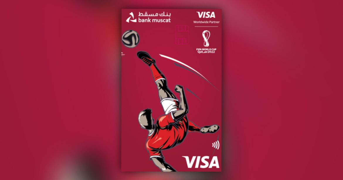 تزامناً مع مونديال قطر: بنك مسقط يدشن بطاقة مسبقة الدفع بالشراكة مع فيزا بتصميم جديد وإصدار محدود